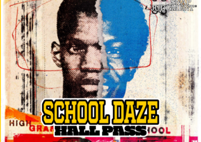 Hall Pass – School Daze